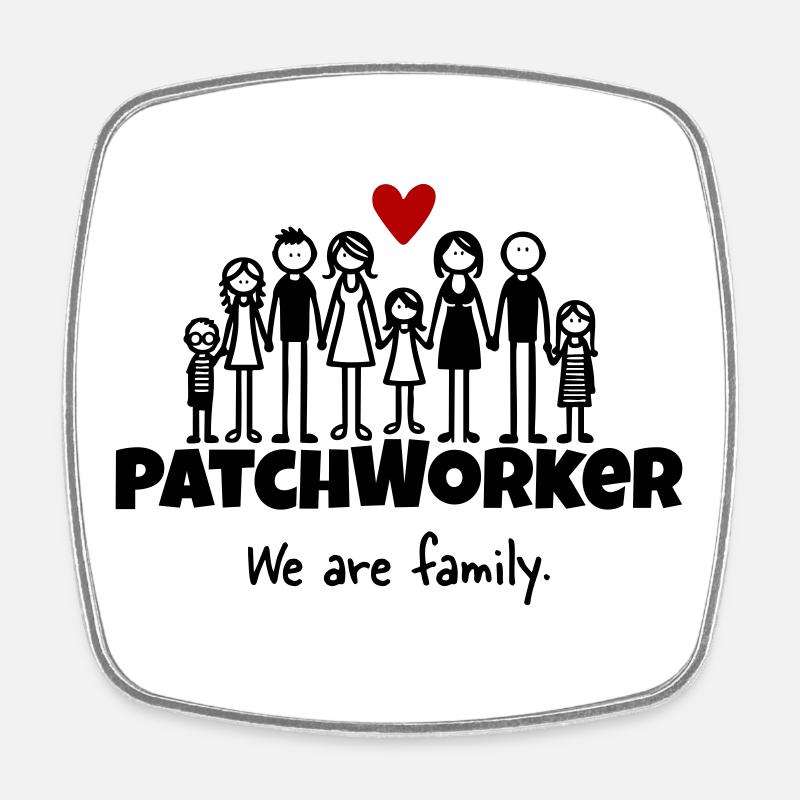Patchworker We are family - Viereckiger Kühlschrankmagnet - Weiß