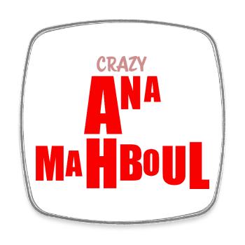 CRAZY MAHBOUL ANA - Viereckiger Kühlschrankmagnet - Weiß - Vorne