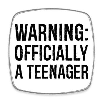 warning officially a teenager - Square fridge magnet - white - Front
