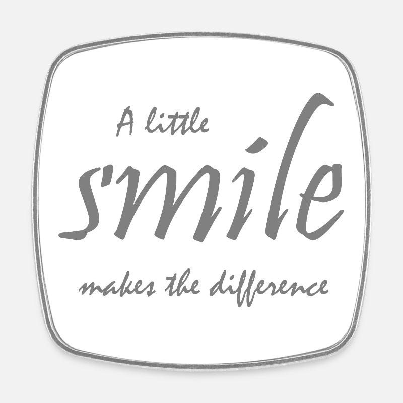 A little smile makes all the difference - Square fridge magnet - white