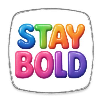 Stay Bold - Viereckiger Kühlschrankmagnet - Weiß - Vorne
