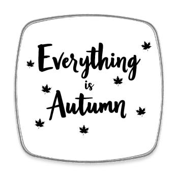 Alles ist Herbst. Frohe Herbsternte für Damen - Viereckiger Kühlschrankmagnet - Weiß - Vorne