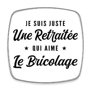 Retraitée Bricoleuse Humour Cadeau Retraite - Magnet carré - blanc - Devant