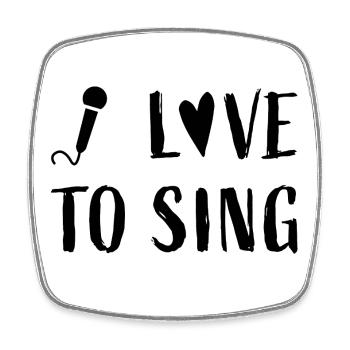 I love to sing - Musik Musiker Sänger Sängerin - Viereckiger Kühlschrankmagnet - Weiß - Vorne