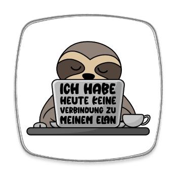 Ich habe heute keine Verbindung zu meinem Elan - Viereckiger Kühlschrankmagnet - Weiß - Vorne