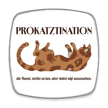 Prokatztination - the art of doing nothing..... - Square fridge magnet - white - Front