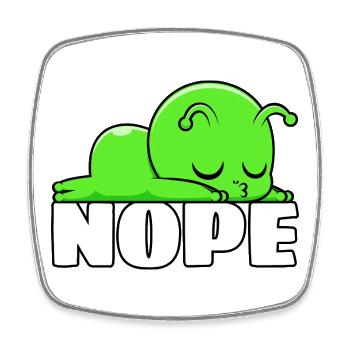Alien Nope Not Today Schlafen Faulenzen Chillen - Viereckiger Kühlschrankmagnet - Weiß - Vorne