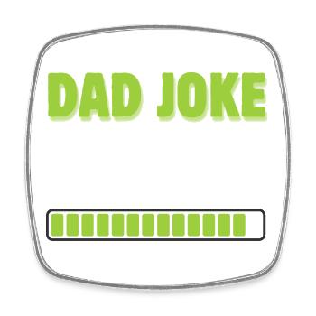 Dad Joke Loading 99% – Funny Gift for Dad - Square fridge magnet - white - Front