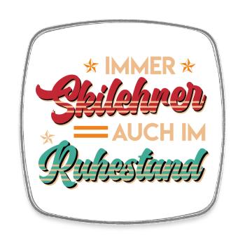 Rente IMMER SKIFAHRER AUCH IM RUHESTAND Lustig - Viereckiger Kühlschrankmagnet - Weiß - Vorne