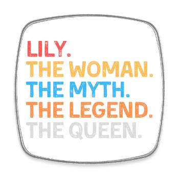 Lily Die Frau Der Mythos Die Legende Die Königin - Viereckiger Kühlschrankmagnet - Weiß - Vorne
