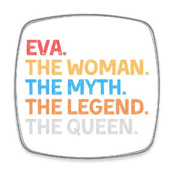 Eva La Femme Le Mythe La Légende La Reine - Magnet carré - blanc - Devant