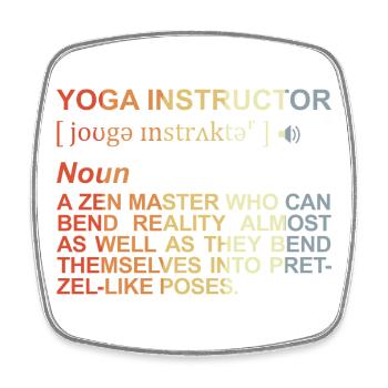 Yoga Teacher Term - Square fridge magnet - white - Front