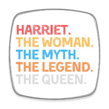 Harriet la Femme Le Mythe La Légende La Reine - Magnet carré - blanc - Devant