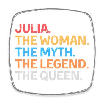 Julia La Femme Le Mythe La Légende La Reine - Magnet carré - blanc - Devant