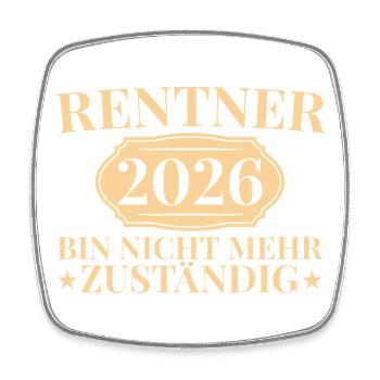 Rente Abschied 2026 Kollege Rentner Geschenkidee - Viereckiger Kühlschrankmagnet - Weiß - Vorne