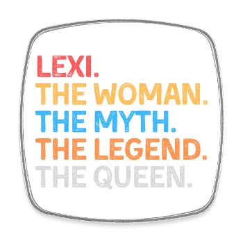 Lexi La Femme Le Mythe La Légende La Reine - Magnet carré - blanc - Devant