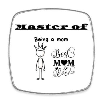 Master of Being a mom - Square fridge magnet - white - Front