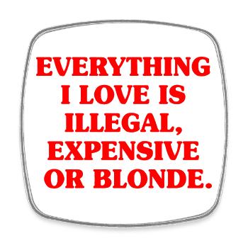 Tout ce que j’aime Illégalement, hommes blonds chers - Magnet carré - blanc - Devant