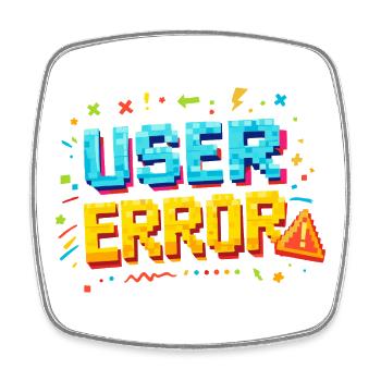 User Error Pixel Art - Square fridge magnet - white - Front