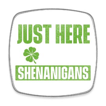 Nur hier für die Eskapaden – St. Patrick's - Viereckiger Kühlschrankmagnet - Weiß - Vorne