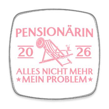 Pensionärin 2026 - Lustiger Kollegin Abschied - Viereckiger Kühlschrankmagnet - Weiß - Vorne