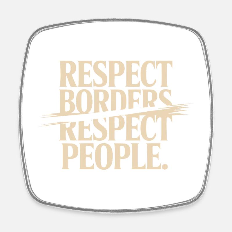 Respecter les frontières Respecter les gens Groenland Proteste - Magnet carré - blanc
