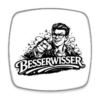 Beserwisser - Magnet carré - blanc - Devant