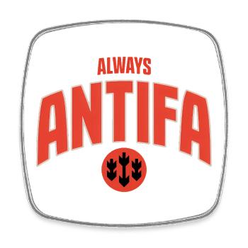 Always Antifa - T-shirt antifasciste - Magnet carré - blanc - Devant