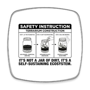 Terrarium Construction Guide: Not Just a Jar of Di - Square fridge magnet - white - Front