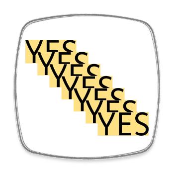 YES – Step statement in gold - Square fridge magnet - white - Front