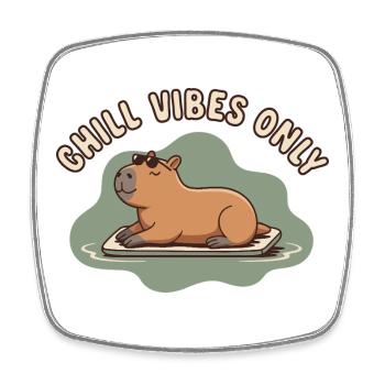 Chill Vibes Only Capybara Watershine - Square fridge magnet - white - Front