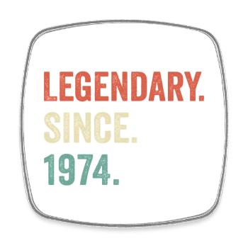 legendary since 1974 - Square fridge magnet - white - Front