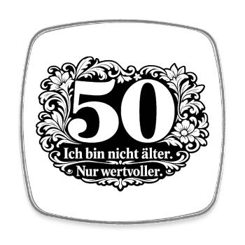 50 Jahre: Nicht älter, wertvoller - Viereckiger Kühlschrankmagnet - Weiß - Vorne