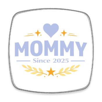 Mama seit 2025 – Proud Mom Design - Viereckiger Kühlschrankmagnet - Weiß - Vorne