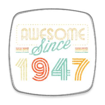 Awesome Since 1947 Retro - Square fridge magnet - white - Front