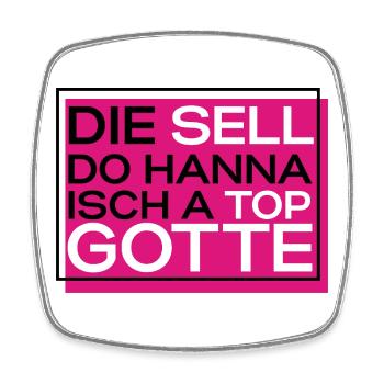 Schwäbisches Design für Gotte, Patentante, Gotti - Viereckiger Kühlschrankmagnet - Weiß - Vorne