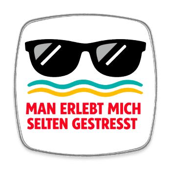 Selten gestresst: Humorvoller Stresswitz - Viereckiger Kühlschrankmagnet - Weiß - Vorne