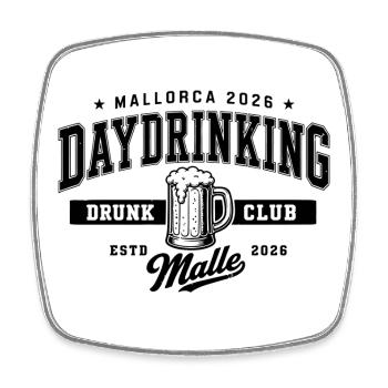 Malle 2026 Daydrinking Drunk Club Malle 2026 - Viereckiger Kühlschrankmagnet - Weiß - Vorne