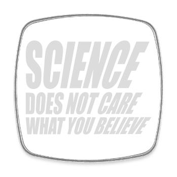 Science Does Not Care What You Believe Fakten Logo - Viereckiger Kühlschrankmagnet - Weiß - Vorne