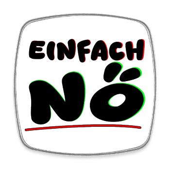 Einfach nein/NÖ - Viereckiger Kühlschrankmagnet - Weiß - Vorne