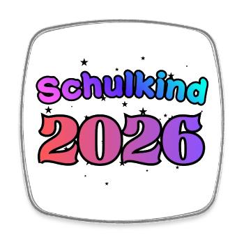 Schulkind 2026 - Ich bin erste Klasse! - Viereckiger Kühlschrankmagnet - Weiß - Vorne
