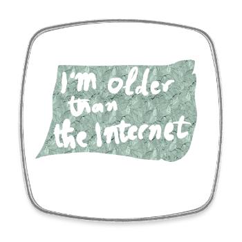 Older than the Internet - Square fridge magnet - white - Front