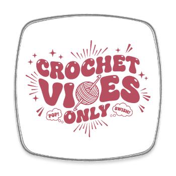 Crochet Vibes Only Funny Crochet Lover Yarn - Square fridge magnet - white - Front