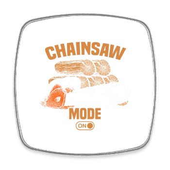 Chainsaw fashion wood making lumberjack woodsman - Square fridge magnet - white - Front