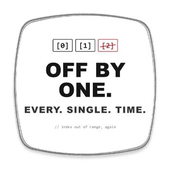Off By One - Viereckiger Kühlschrankmagnet - Weiß - Vorne