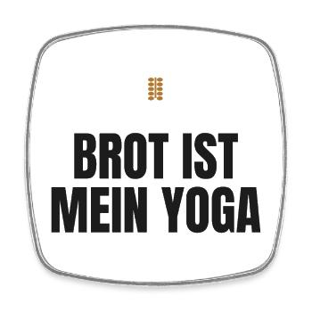Brot ist mein Yoga – Hobbybäcker Spruch - Viereckiger Kühlschrankmagnet - Weiß - Vorne