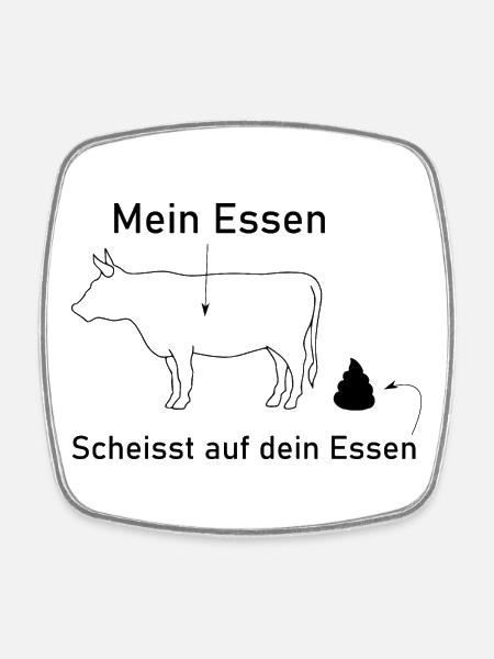 Mein Essen scheisst auf dein Essen - Viereckiger Kühlschrankmagnet - Weiß