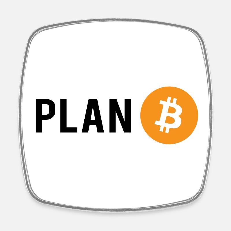 Plan B - Plan Bitcoin - Viereckiger Kühlschrankmagnet - Weiß
