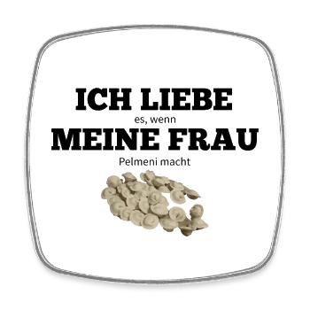 Ich liebe meine Frau Pelmeni Geschenk - Viereckiger Kühlschrankmagnet - Weiß - Vorne