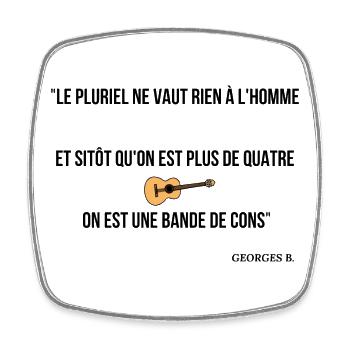 Sitôt qu'on est plus de 4... - Magnet carré - blanc - Devant